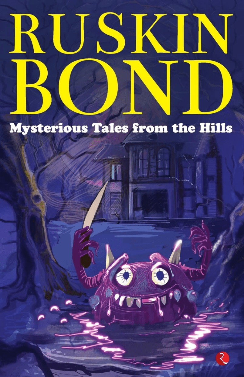 Mysterious Tales from the Hills by Ruskin&nbsp;Bond